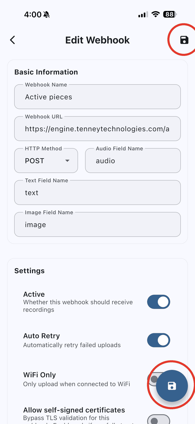 The recorder app's Edit Webhook screen with both save buttons circled: the disk icon at the top right, and the round blue button at the lower right